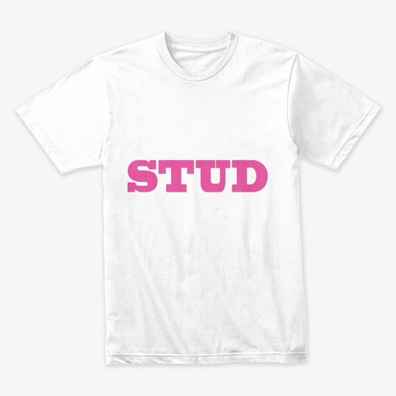 Classic and Premium Design - Stud Pink Font Next Level 3600 | Premium Ring-Spun Cotton T-Shirt