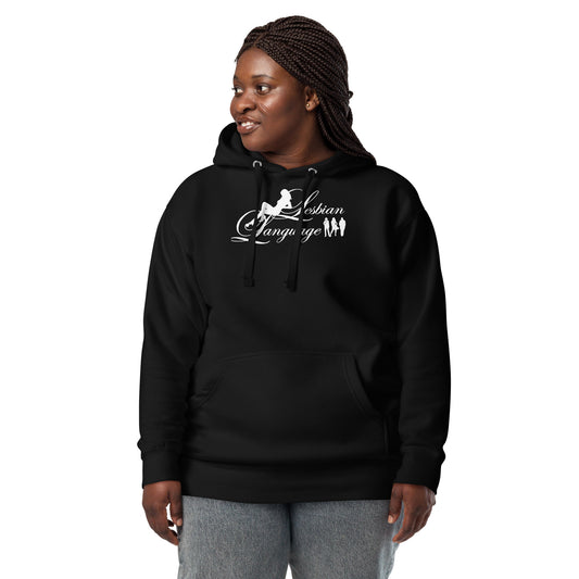 Unisex Black Hoodie - Lesbian Language - White Font